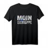 Moin ihr Eierköppe lustiges Norddeutschland T-Shirt - Perfekt für Nordsee, Meer, Sommer & Strandurlaub in Hamburg, Kiel, Lübeck & Co.