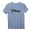Moin Norddeutschland Nordlicht T-Shirt – Perfektes Geschenk für Norddeutsche aus Hamburg, Bremen, Kiel und mehr