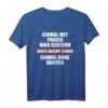 Einmal mit Profis war gestern, heute reicht schon einmal ohne Idioten - Lustiges Fun T-Shirt für Arbeit, Freizeit und Kollegen