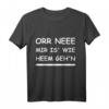 Nach Hause gehen auf Sächsisch Feierabend T-Shirt – Lustiger Dialekt-Spruch für Sachsen, Chemnitz, Dresden, Zwickau & Leipzig