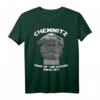 Chemnitz T-Shirt mit Nischel – Kultiges Wahrzeichen Geschenk für Chemnitz-Fans, Besucher & Kulturhauptstadt 2025