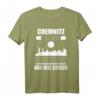 Chemnitz T-Shirt mit Lustigem Spruch – Souvenir & Geschenkidee für Chemnitz-Fans