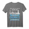Chemnitz T-Shirt mit Stadt-Motiv – Lustiges Design für Chemnitzer, Besucher & Heimatverbundene, perfekt als Geschenk zu Geburtstag, Weihnachten oder Vatertag