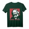 Karl Marx Marxismus Kommunismus Sozialismus Philosophie T-Shirt – Ideales Outfit für Anhänger und Kritiker der gesellschaftlichen und politischen Theorien