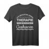 Therapie Cuxhaven Shirt - Cooler Spruch Meer T-Shirt für Sommerurlaub, Strand & Maritimes Flair - Perfekt als Geschenk an Nordsee & Urlauber