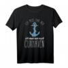 Cuxhaven Ich muss gar nix Nordsee Anker Wattenmeer Ahoi T-Shirt – Perfektes Urlaubssouvenir für Nordsee- und Wattenmeer-Liebhaber