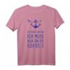 Ich Muss Gar Nix Ich Muss Nur An Die Nordsee T-Shirt - Klassisches maritimes Motiv mit Anker und Möwen für Nordsee Fans