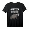Ich bin ein Dachs T-Shirt - Lustiges Tier-Outfit für Kinder, Damen & Herren als Geschenk & Accessoire