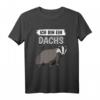 Ich bin ein Dachs T-Shirt - Lustiges Tier-Outfit für Kinder, Damen & Herren als Geschenk & Accessoire