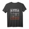 Dachdecker Shirt – Lustiges und Statement T-Shirt für Dachdecker, Bauarbeiter & Handwerker auf der Baustelle