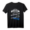T-Shirt Darmstädter - Lustiges Stadt Darmstadt Geschenk mit Spruch für Damen, Herren & Kinder