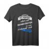 T-Shirt Darmstädter - Lustiges Stadt Darmstadt Geschenk mit Spruch für Damen, Herren & Kinder