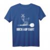 Bock auf Dart T-Shirt – Lustiges Dart Spruch Outfit für Dartspieler, Dartfans & Dartliebhaber als Geschenk für Turniere