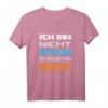 Ich Bin Nicht Stur Sondern Meinungsstabil Lustiges Spruch T-Shirt - Witziges Statement für Herren, Damen, Jugendliche & Teenager