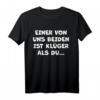 Funny Spruch Fun Sprüche Coole Männer Witzig Lustig Herren T-Shirt – Originelles Geschenk für Männer mit Humor
