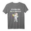 Ich bin ein Allmann Alman Deutscher Meme T-Shirt – Lustiges deutsches Wortspiel für Ironie und Stereotypen, Perfekt für deutsche Humorliebhaber