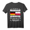 Polen Deutschland Flagge Fan T-Shirt - Patriotisches T-Shirt für Deutsche, Polenliebhaber, Fußballfans & Heimatverbundenheit