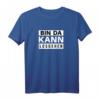 Bin da kann losgehen - Witziges lustiges Spruch T-Shirt für Damen und Herren, perfekt für Spaß und Humor