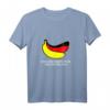 Bananen DDR BRD Politik Geschenk T-Shirt - Satirisches Deutschland Bananenrepublik Motiv