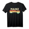 Mein Mainz Skyline Deutschland Heimat Stadt Souvenir T-Shirt - Stolzes Mainz T-Shirt als Geschenk zum Geburtstag, Weihnachten oder für den Urlaub