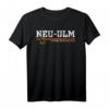 Neu Ulm Germany T-Shirt – Stadtdesign für Männer, Frauen und Kinder als Souvenir & Geschenk