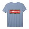 Frankfurt am Main Deutschland Touristen T-Shirt – Perfektes Souvenir & Geschenk für Frankfurt-Besucher und Fans