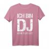 Ich bin DJ keine Playlist T-Shirt - Das perfekte Geschenk für DJs zu Geburtstag, Jubiläum & besonderen Anlässen