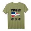 Dimelo Ke Lo Ke Dominikanische Republik Shirt für Herren, Damen & Kinder - Lustiges Geschenk mit Flagge und Stolz