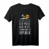 Ich Muss Gar Nix Ich Muss Nur In Die Dominikanische Republik T-Shirt – Perfekt für Karibikurlaub, Santo Domingo & Strandliebhaber