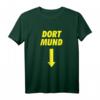Dort Mund Karneval Shirt Fasching Kostüm mit Spruch - Lustiges und unkompliziertes Last-Minute Outift für Männer, Frauen, Kinder in Köln & Düsseldorf