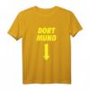 Dort Mund Karneval Shirt Fasching Kostüm mit Spruch - Lustiges und unkompliziertes Last-Minute Outift für Männer, Frauen, Kinder in Köln & Düsseldorf