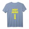 Dort Mund Karneval Shirt Fasching Kostüm mit Spruch - Lustiges und unkompliziertes Last-Minute Outift für Männer, Frauen, Kinder in Köln & Düsseldorf