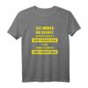 Dortmund Fan T-Shirt - Sei Immer Dortmund Fan Spruch, Perfektes Support-Shirt für Ultras, Fans & Geschenkideen für Fußballbegeisterte
