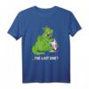 Lustiges The Last One Shirt – Drache frisst das letzte Einhorn, satirisches Märchen T-Shirt für Fans, Partner & Freunde, Weihnachtsgeschenk