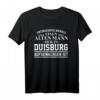 Duisburg - Unterschätze niemals einen alten Mann Geschenk T-Shirt - Lustiges Personalisiertes Shirt für Väter, Opas & Männer aus Duisburg