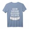 Lustiges Karneval Fasching Kostüm T-Shirt mit Spruch - Unkompliziertes, witziges Outfit für Junggesellenabschied, Party und Umzug
