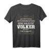Lustiges Vorname Volker T-Shirt - Humorvolles König-Motiv für Männer als Geschenkidee
