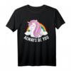 Niedliches Always Be You Einhorn T-Shirt – Magisches Design für Kinder, Geburtstage, Feiertage & Geschenke für Einhorn-Liebhaber