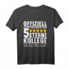 Abschied Kollegen T-Shirt – Perfektes Geschenk zum Jobwechsel & Verabschiedung von Mitarbeitern