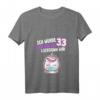 Damen 33. Geburtstag Geschenk Einhorn Frau - Lustiges T-Shirt mit Quarantäne Spruch für 33-Jährige, Jahrgang 1988, ideal für Geburtstagsfeier & Party