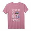 Lustiges Weinliebhaber Einhorn T-Shirt mit Spruch - Perfekt für Weinfeste, Weinabende & als Geschenk für Wein- und Einhorn-Fans