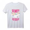 Security der Braut Einhorn T-Shirt für Junggesellinnenabschied & Polterabend - Niedliches Rosa Outfit für Braut und Mädels