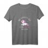 Nur verrückte hier komm Einhorn wir gehen T-Shirt - Lustiges Spruchdesign für Einhorn-Fans, Kinder, Erwachsene & Geschenkideen