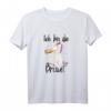 Ich bin die Braut JGA Einhorn Hochzeit Junggesellenabschied T-Shirt – Lustiges Party-Shirt für Braut, Trauzeugin & Team für Mallorca & Polterabend