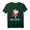 Einhorn Fuck Off Who Cares T-Shirt mit Mittelfinger – Provokantes JGA Design für Rebellinnen und Prinzessinnen