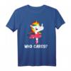 Einhorn Fuck Off Who Cares T-Shirt mit Mittelfinger – Provokantes JGA Design für Rebellinnen und Prinzessinnen