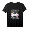 Ich schmeiss alles hin und werd Prinzessin Einhorn T-Shirt - Lustiges Geschenk für Einhornliebhaber aller Altersgruppen