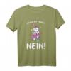 Bevor Du Fragst Nein Einhorn Lustiges Spruch Statement T-Shirt – Witziges Geschenk für Kollegen, Freunde & Humorliebhaber