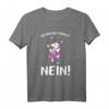 Bevor Du Fragst Nein Einhorn Lustiges Spruch Statement T-Shirt – Witziges Geschenk für Kollegen, Freunde & Humorliebhaber