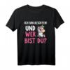 Ich bin Besoffen und wer bist du? Lustiges Einhorn T-Shirt für Partys, Sauf- und Kneipen Touren – Perfekt als Geschenk für Freunde und Familie